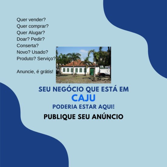 Seu Negócio está no Caju? – Tem Cliente Procurando! Anuncie! - Imagem1
