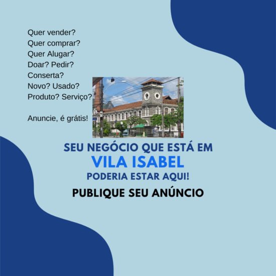 Seu Negócio está em Vila Isabel? – Tem Cliente Procurando! Anuncie! - Imagem1